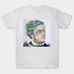 RICHARD WAGNER - watercolor portrait .3 T-Shirt